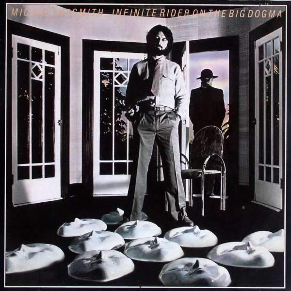 Michael Nesmith - Infinite Rider On The Big Dogma