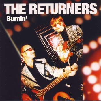Returners - Burnin'