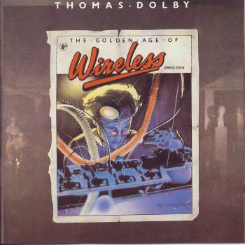 Dolby, Thomas - The Golden Age Of Wireless