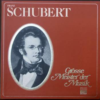 Schubert, Franz - Grosse Meister der Musik