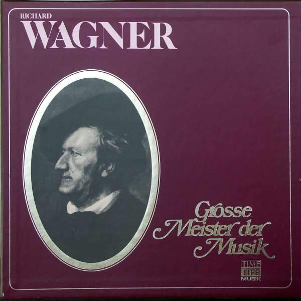 Wagner, Richard - Grosse Meister Der Musik