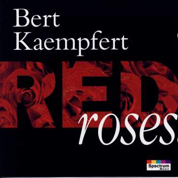 Kaempfert, Bert - Red Roses