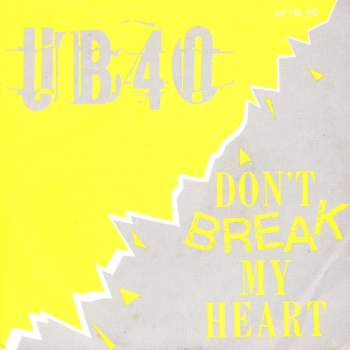 UB40 - Don't Break My Heart