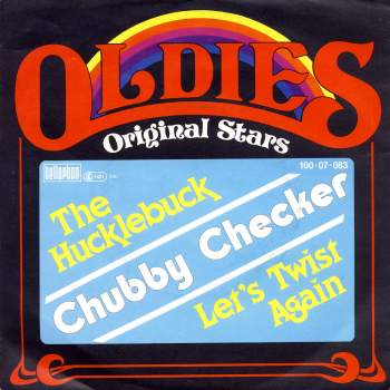 Chubby Checker - The Hucklebuck / Let's Twist Again