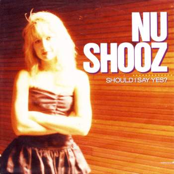 Nu Shooz - Should I Say Yes
