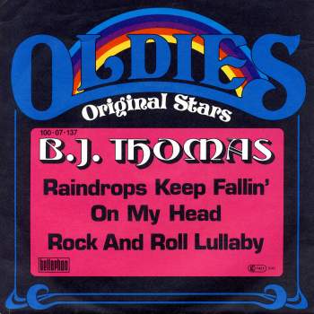 Thomas, B.J. - Raindrops Keep Fallin' On My Head / Rock And Roll Lullaby