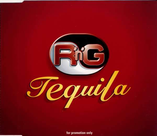 R'n'G - Tequila