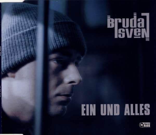Bruda Sven - Ein Und Alles