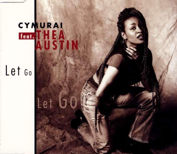Cymurai feat. Thea Austin - Let Go