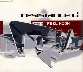 Resistance D. - Feel High