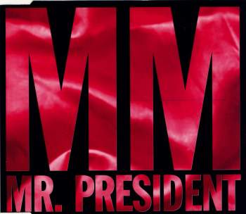 Mr. President - MM