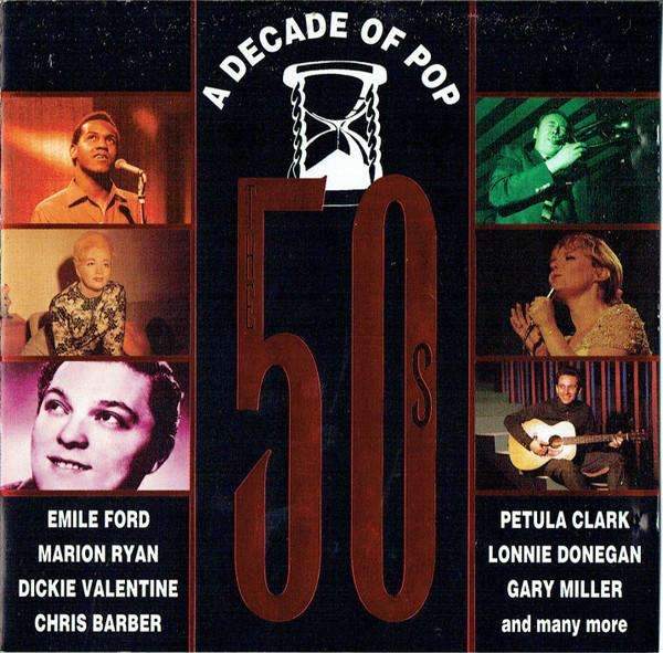 Various Artists - A Decade Of Pop (The 50s)