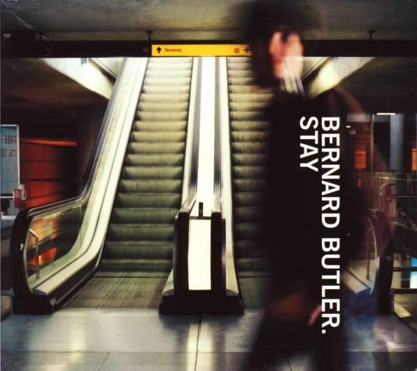 Bernard Butler - Stay