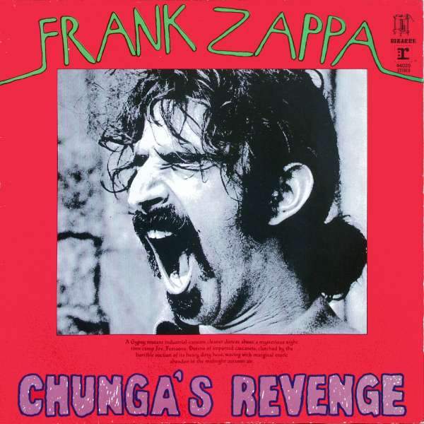 Frank Zappa - Chunga's Revenge
