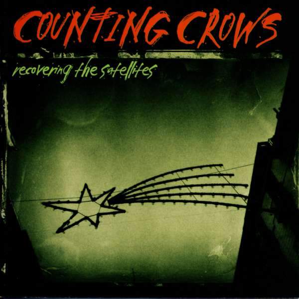Counting Crows - Recovering The Satellites