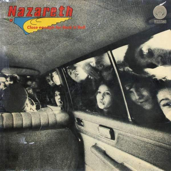 Nazareth - Close Enough For Rock 'n' Roll