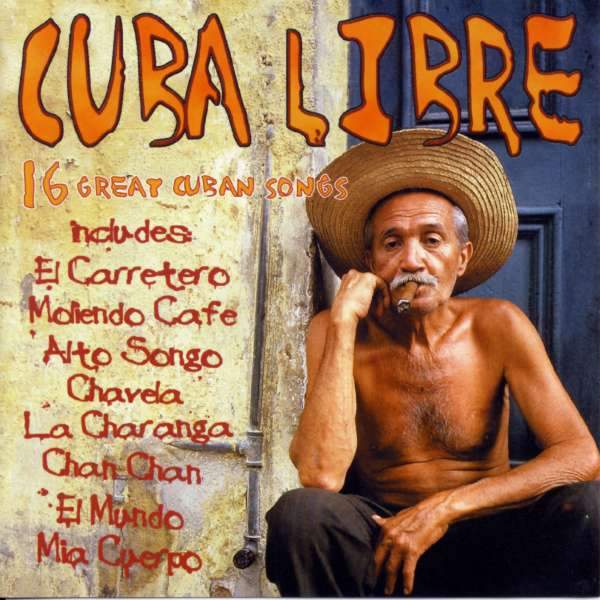 Various Artists - Cuba Libre