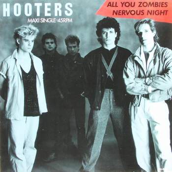 Hooters - All You Zombies