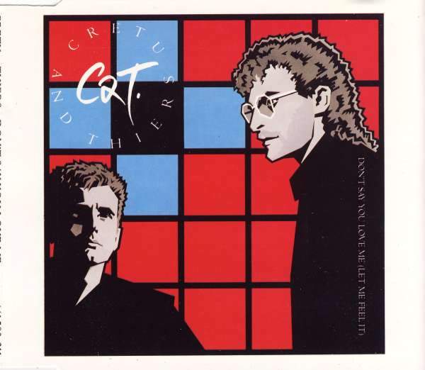 Cretu & Thiers - Don't Say You Love Me