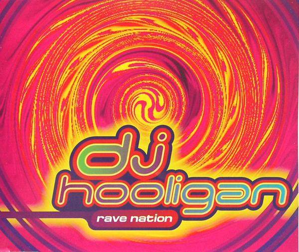 DJ Hooligan - Rave Nation