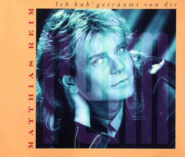 Matthias Reim - Ich Hab' Geträumt Von Dir