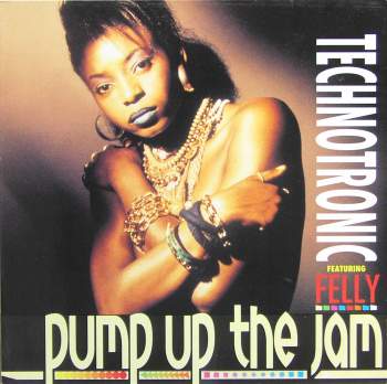 Technotronic - Pump Up The Jam