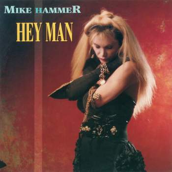 Hammer, Mike - Hey Man