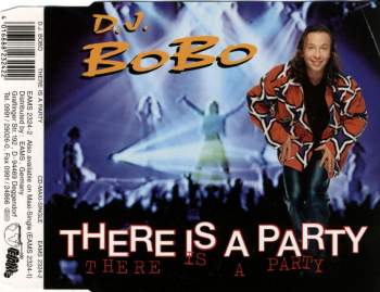 DJ Bobo - There Is A Party