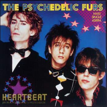 Psychedelic Furs - Heartbeat