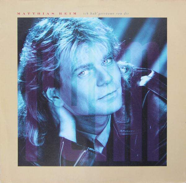 Matthias Reim - Ich Hab' Geträumt Von Dir