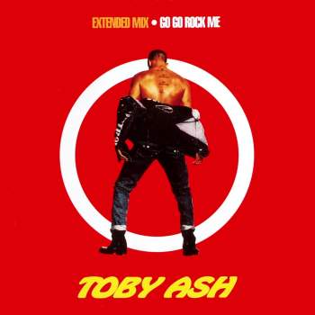 Ash, Toby - Go Go Rock Me
