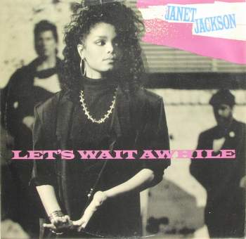 Jackson, Janet - Let's Wait Awhile