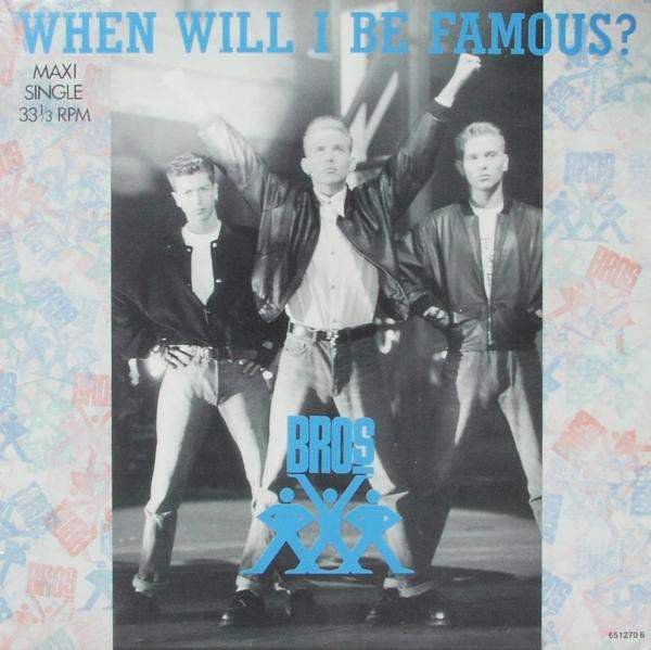 Bros - When Will I Be Famous