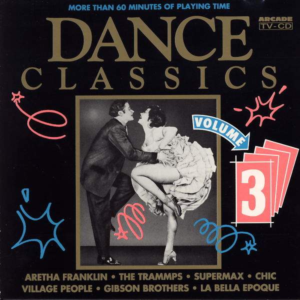 Various - Dance Classics (Arcade) Vol. 3