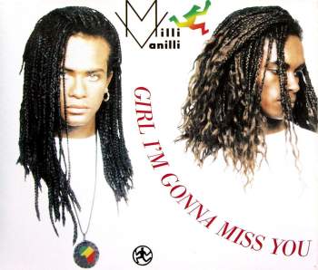 Milli Vanilli - Girl I'm Gonna Miss You