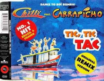 Chilli feat. Carrapicho - Tic, Tic Tac