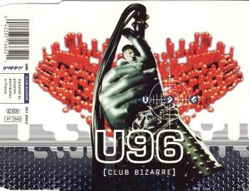 U 96 - Club Bizarre