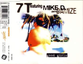 7T feat. Mike D. & Damize - Good Girls