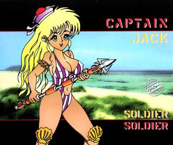 Captain Jack - Soldier, Soldier
