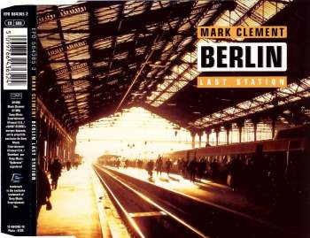 Clement, Mark - Berlin (Last Station)