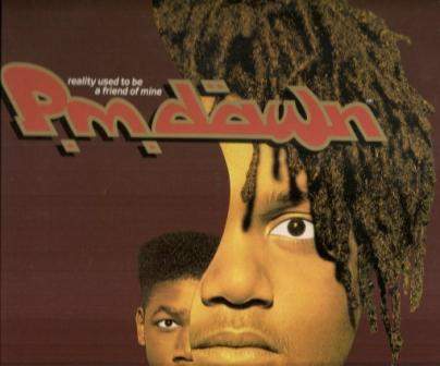 P.M. Dawn - Reality Used To Be A Friend Of Mine