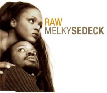 Melky Sedeck - Raw