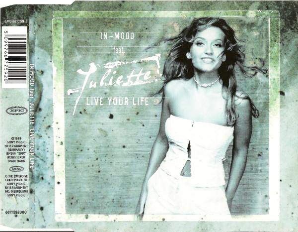 In-Mood Feat. Juliette - Live Your Life