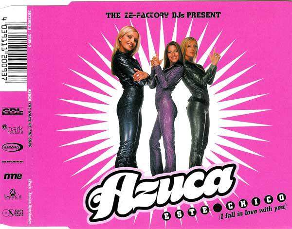 The Ze-Factory DJs Present Azuca - Este Chico (I Fall In Love With You)