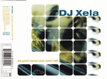 DJ Xela - Es Geht Voran (Ein Jahr) '98