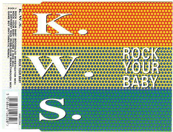 K.W.S. - Rock Your Baby