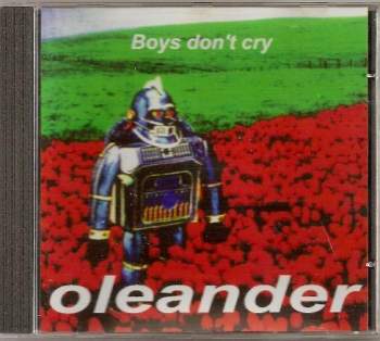 Oleander - Boys Don't Cry