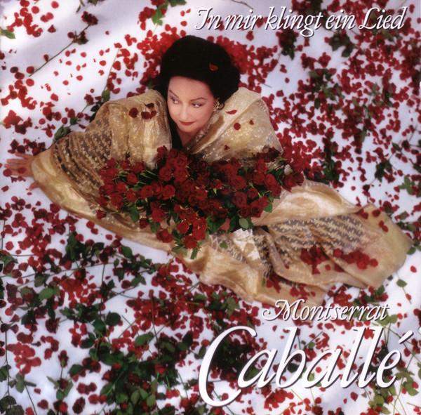 Montserrat Caballe - In Mir Klingt Ein Lied
