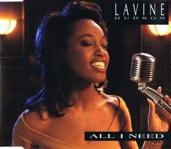 Lavine Hudson - All I Need