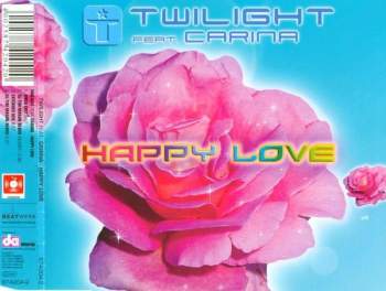 Twilight Feat. Carina - Happy Love